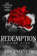 Redemption (The Captive Series Book 5) image