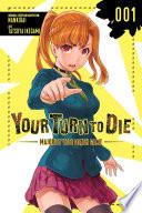 Your Turn to Die: Majority Vote Death Game, Vol. 1 image