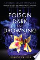 A Poison Dark and Drowning (Kingdom on Fire, Book Two) image