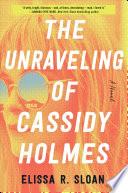 The Unraveling of Cassidy Holmes image