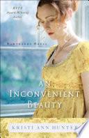 An Inconvenient Beauty (Hawthorne House Book #4)