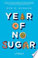 Year of No Sugar