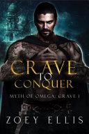 Crave To Conquer (Book 1)