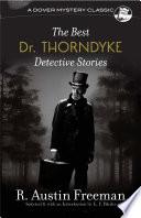 The Best Dr. Thorndyke Detective Stories