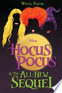 Hocus Pocus and The All-New Sequel image