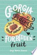 Georgia Peaches and Other Forbidden Fruit image
