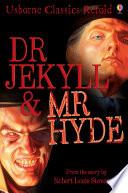 Dr Jekyll and Mr Hyde: Usborne Classics Retold image