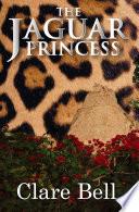 The Jaguar Princess