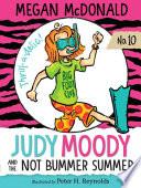 Judy Moody and the NOT Bummer Summer image