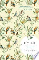 Dying: A Memoir image