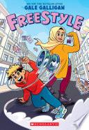 Freestyle: A Graphic Novel image