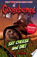 Goosebumps: Say Cheese And Die! image