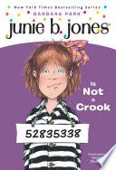 Junie B. Jones #9: Junie B. Jones Is Not a Crook image