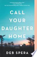 Call Your Daughter Home image