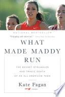 What Made Maddy Run image