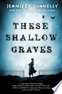 These Shallow Graves image