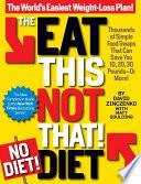 The Eat This, Not That! No-Diet Diet