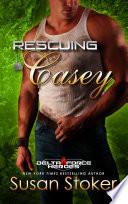 Rescuing Casey: A Military Romantic Suspense image