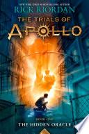 The Trials of Apollo, Book One: The Hidden Oracle image