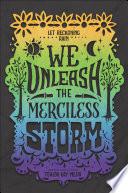 We Unleash the Merciless Storm image