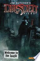 Jim Butcher's The Dresden Files: Welcome To The Jungle #3