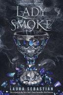 Lady Smoke: Ash Princess Book 2 image