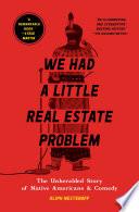 We Had a Little Real Estate Problem image