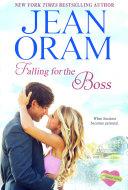 Falling for the Boss: A Small Town Romance (A Clean Billionaire Romance) image