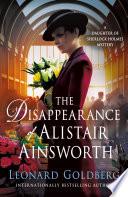 The Disappearance of Alistair Ainsworth