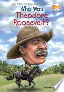 Who Was Theodore Roosevelt? image