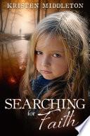 Searching for Faith (Crime Thriller)