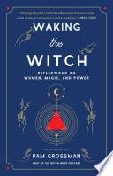 Waking the Witch image