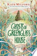 Ghosts of Greenglass House image