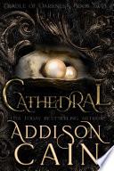 Cathedral (Cradle of Darkness Book Two)