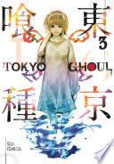 Tokyo Ghoul, Vol. 3 image
