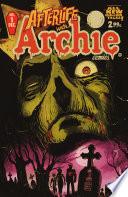 Afterlife With Archie #1