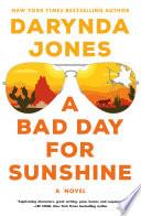 A Bad Day for Sunshine