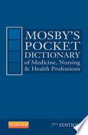 Mosby's Pocket Dictionary of Medicine, Nursing & Health Professions - E-Book image