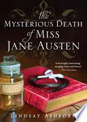 The Mysterious Death of Miss Jane Austen