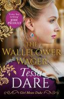 The Wallflower Wager (Girl meets Duke, Book 3)