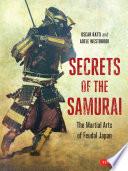 Secrets of the Samurai