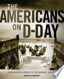 The Americans on D-Day