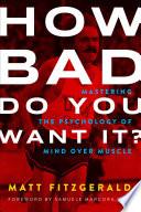 How Bad Do You Want It? image