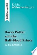Harry Potter and the Half-Blood Prince by J.K. Rowling (Book Analysis) image