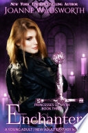 Enchanter: A Young Adult / New Adult Fantasy Novel image