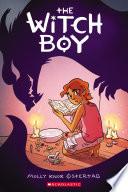 The Witch Boy: A Graphic Novel (The Witch Boy Trilogy #1) image