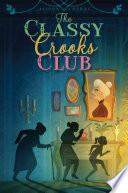 The Classy Crooks Club