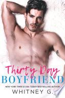 Thirty Day Boyfriend