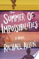 The Summer of Impossibilities image