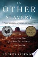 The Other Slavery